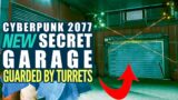 Cyberpunk 2077 Found Secret Garage guarded by TURRETS