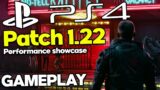 Cyberpunk 2077 PS4 Patch 1.22 Free Roam Gameplay