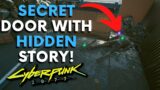 Cyberpunk 2077 – Secret Door with Hidden Story!! | Short Story (Secret Location)