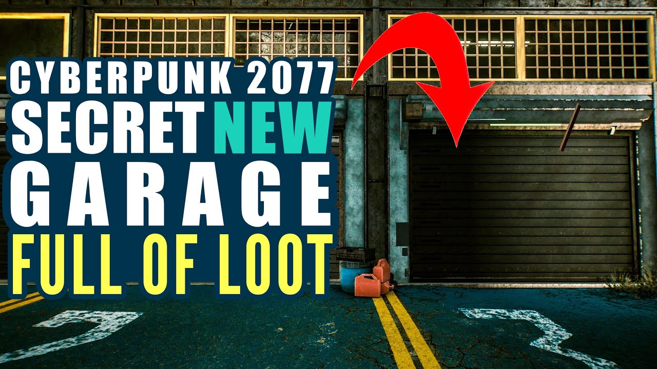 Cyberpunk 2077 Secret Garage Full of LOOT - Cyberpunk 2077 videos
