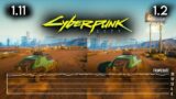 Cyberpunk 2077 Version 1.2 vs Patch 1.11 Xbox One | PS4 | Framerate Comparison