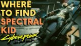 Cyberpunk 2077 – Where To Find Spectral Kid (Secret Location)