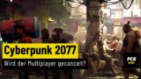 Cyberpunk 2077 – wird der Multiplayer gecancelt? | News