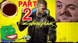 Forsen Plays Cyberpunk 2077 – Part 2 (With Chat)
