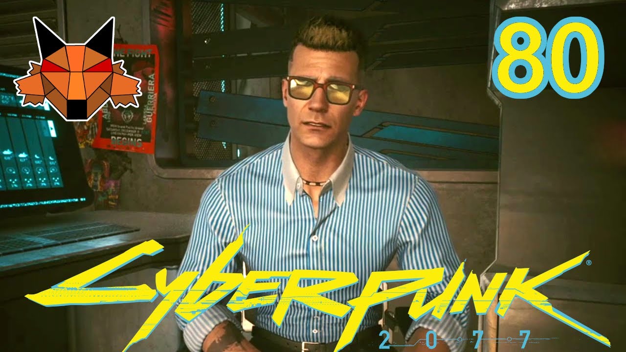 Let's Play Cyberpunk 2077 Episode 80: Not Spiderman - Cyberpunk 2077 videos