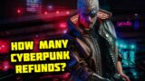 Shining a Light on Cyberpunk 2077 Refunds