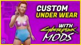 UNIQUE Clothing (Underwear, Blue moon & More) with Cyberpunk 2077 MODs [Showcase & how to install]