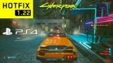 CYBERPUNK 2077 PATCH 1.22 HOTFIX PS4 Slim Gameplay Performance & Graphics (Free Roam in Night City)
