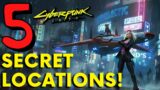 Cyberpunk 2077 – 5 Amazing Secret Locations with Secret Loot!! (Cyberpunk 2077 Secrets)