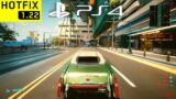 CYBERPUNK 2077 PATCH 1.22 HOTFIX PS4 Slim Gameplay Performance & Graphics (Alvarado Car Night City)