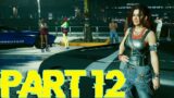 CYBERPUNK 2077 | Gameplay Walkthrough PART 12 (PC)