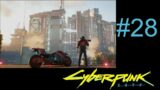Cyberpunk 2077 Episode 28 – What Is Free Often Proves Most Costly