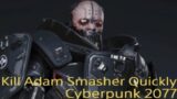 Cyberpunk 2077 – Kill Adam Smasher Quickly – Final Boss