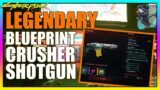 Cyberpunk 2077 Legendary CRUSHER Shotgun Crafting Blueprint