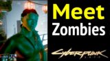 Cyberpunk 2077: Meet Zombies (with Hanako Arasaka)