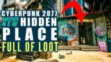 Cyberpunk 2077 Secret Place with full of loot (Legendary)
