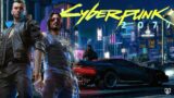 Cyberpunk2077 | Is this worth the Hype.