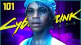 Hippocratic Oath – Let's Play Cyberpunk 2077 Part 101 [Blind Corpo PC Gameplay]