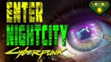 Join me in Night City part 2 | Cyberpunk 2077