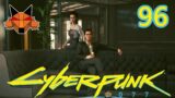 Let's Play Cyberpunk 2077 Episode 96: Man of the People