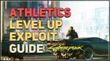 Athletics Level Up Exploit Cyberpunk 2077 Guide