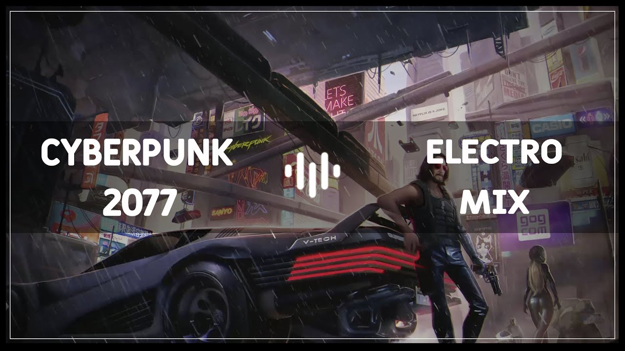 CYBERPUNK 2077 - Cyberpunk & Electro Mix Futuristic Music 2021 ...