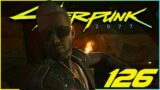 Committing Crimes with Kerry | Cyberpunk 2077 (Nomad) #126