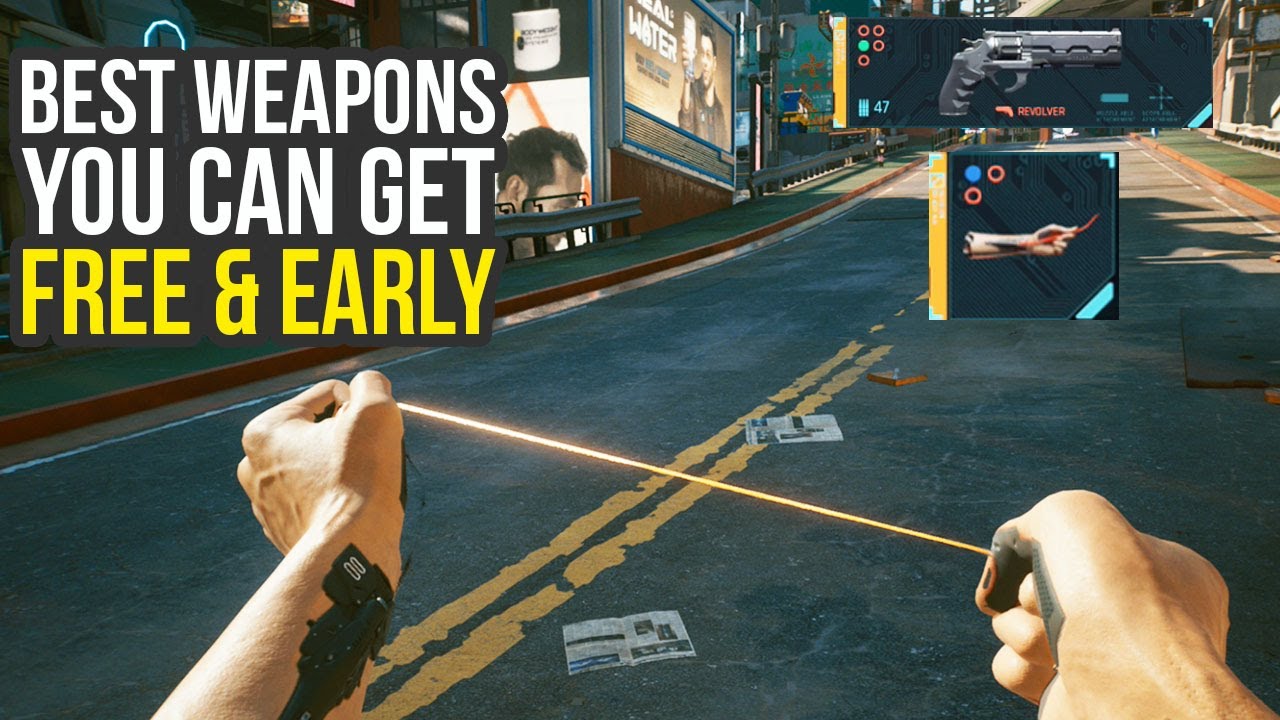 Cyberpunk 2077 Best Weapons You Can Get For FREE EARLY Cyberpunk   Cyberpunk 2077 Best Weapons You Can Get For FREE Amp 