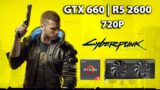 Cyberpunk 2077 – GTX 660 | R5 2600 | 720P & 768P(4:3) Gameplay