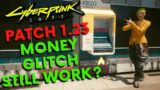 Cyberpunk 2077 – Money Glitch STILL WORK AFTER Patch 1.23? (Infinite Money Glitch)