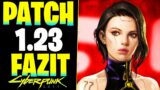 Cyberpunk 2077 Update: WIRKLICH BESSER? Patch 1.23 Fazit & Test – Cyberpunk Tipps deutsch