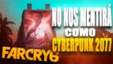 FAR CRY 6 PROMETE NO CAGARLA COMO CYBERPUNK 2077, ULTIMAS NOTICIAS