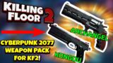 Killing Floor 2 | CYBERPUNK 2077 WEAPON PACK! – Community Keeping The Game Alive!