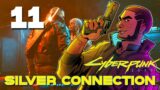 [11] Silver Connection – Let's Play Cyberpunk 2077 (PC) w/ GaLm