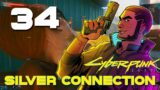 [34] Silver Connection – Let's Play Cyberpunk 2077 (PC) w/ GaLm