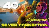 [40] Silver Connection – Let's Play Cyberpunk 2077 (PC) w/ GaLm