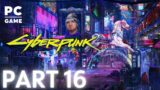 CYBERPUNK 2077 THE REDUX pt. 16