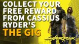 Collect your free reward from Cassius Ryder's ripperdoc shop inventory Cyberpunk 2077 The Gig