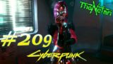 Cyberpunk 2077 #209 Lizzy Wizzy is crazy