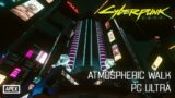 Cyberpunk 2077: ATMOSPHERIC WALK THROUGH NIGHT CITY