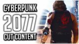 Cyberpunk 2077 Adding CUT CONTENT Into the Game as FREE DLC!