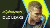 Cyberpunk 2077 | DLC Leaks