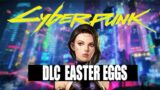 Cyberpunk 2077 – DLC Secrets? Theory Video. Easter Eggs in the Leak