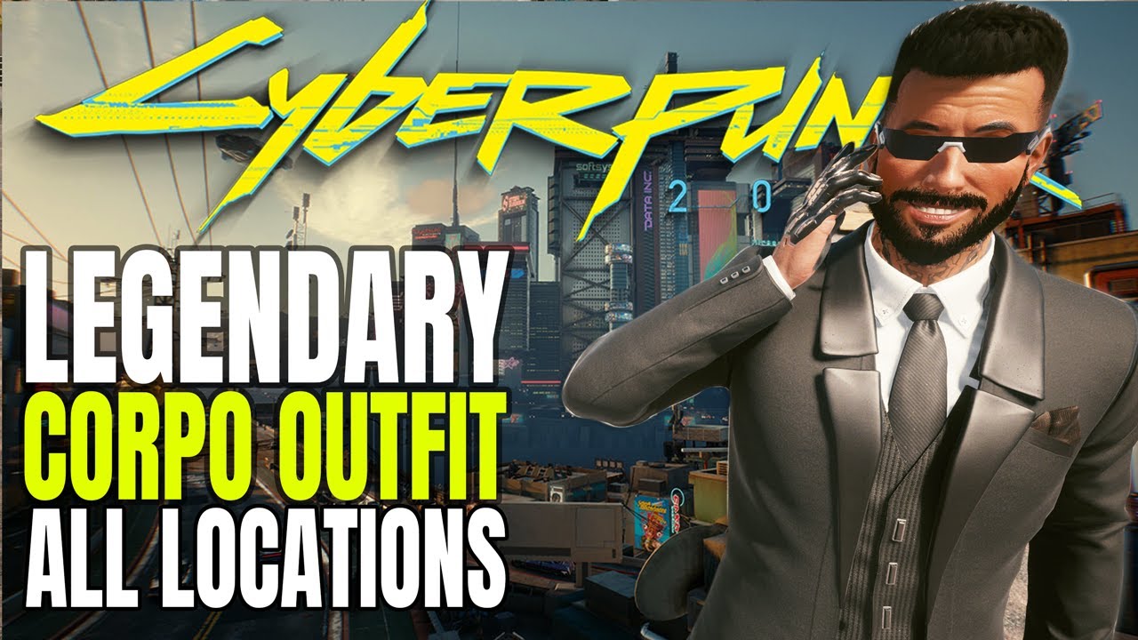 Cyberpunk 2077 Free Legendary CORPO Outfit Locations Cyberpunk 2077