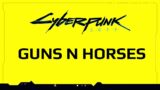Cyberpunk 2077 Guns N Horses – Jim Jarry – Darra Polytechnic