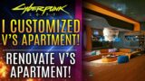 Cyberpunk 2077 – I Customized V's Apartment With The Impressive Apartment Renovation Mod!