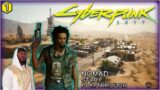 Cyberpunk 2077 Nomad Story Playthrough!!