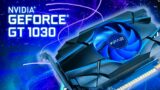 GT 1030 2GB GDDR5 – GTA 5, CS GO, Cyberpunk 2077, Forza Horizon 4, etc