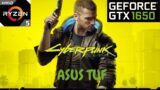 GTX 1650 | CYBERPUNK 2077 | Asus TUF Gaming FX505DT  | 1080p