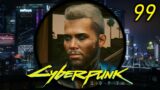 Holdin' On – Let's Play Cyberpunk 2077 (Very Hard) #99